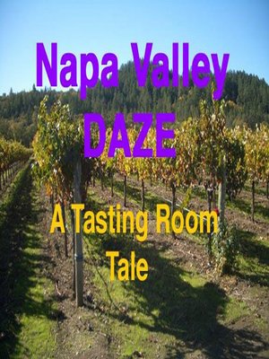 cover image of Napa Valley Daze